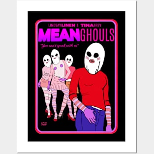 Mean Ghouls Posters and Art